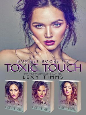 cover image of Toxic Touch Box Set Books #1-3